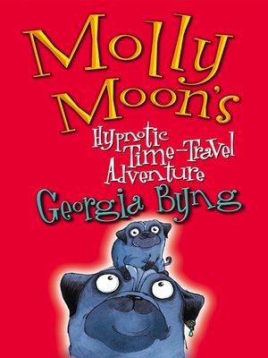 cover image of Molly Moon's Hypnotic Time-Travel Adventure